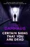 [Oslo Crime Files 04] • Certain Signs that You are Dead